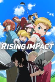 Rising Impact (2024)