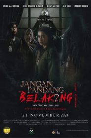 Jangan Pandang Belakang Aku Tahu Asal Usul Mu (2024)