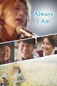Always I am – Boiji Anha (2023)